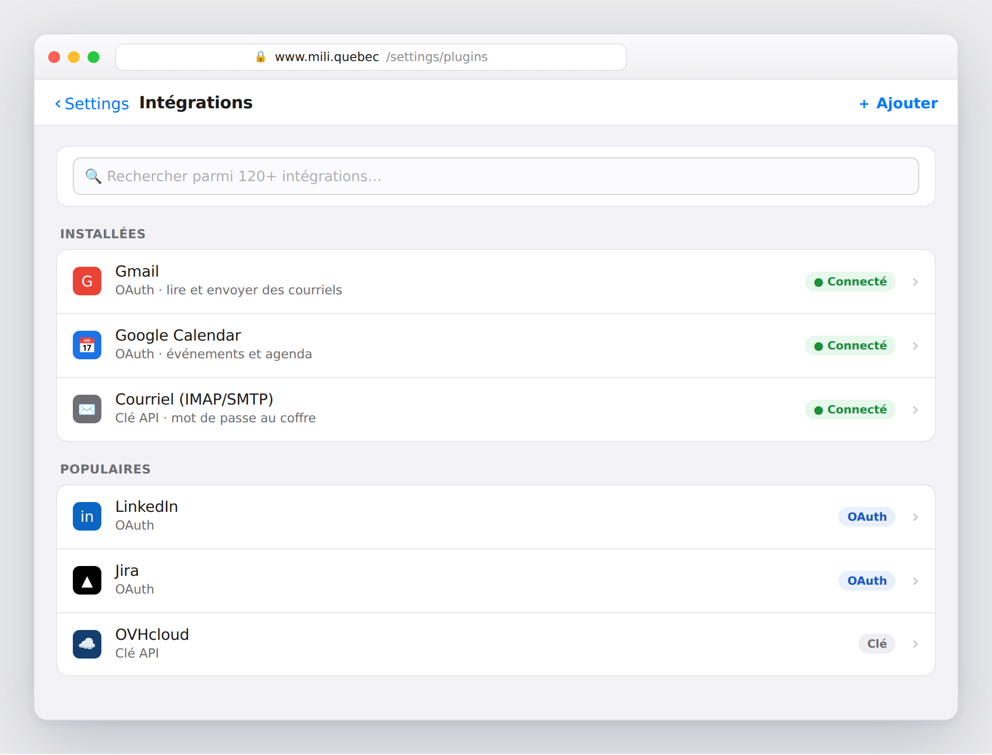 Réglages → Intégrations : recherchez et ajoutez depuis le catalogue.