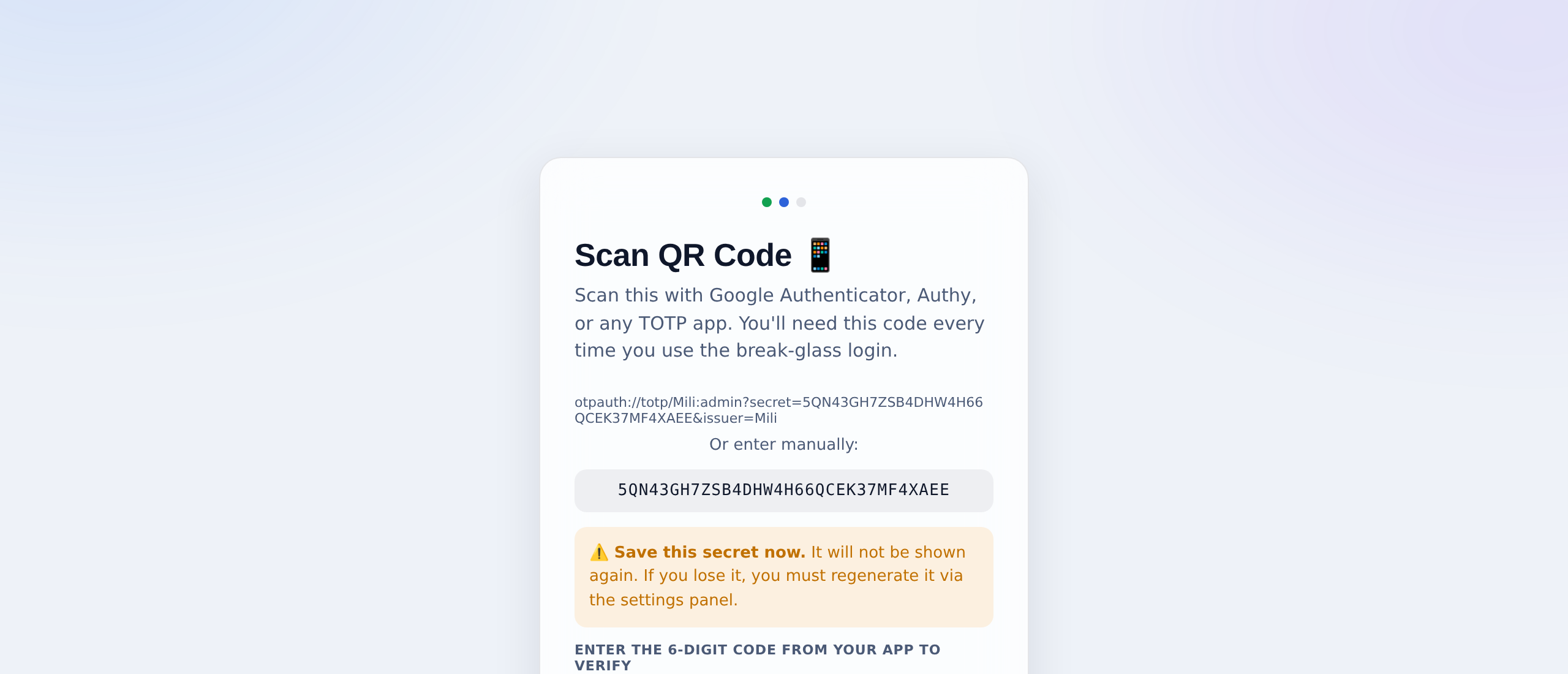 Step 2 — enrol two-factor authentication (TOTP).
